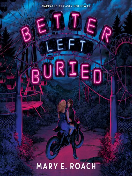 Title details for Better Left Buried by Mary E. Roach - Wait list